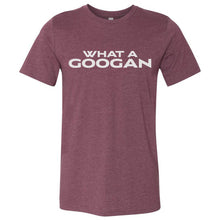 Load image into Gallery viewer, What A Googan Fishing Tshirt Heather Maroon